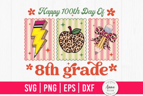 A Designer’s Take on the 100th Day of 8th Grade Embroidery Design