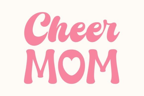 A Groovy Cheer Mom SVG for Crafters and Graphics Projects