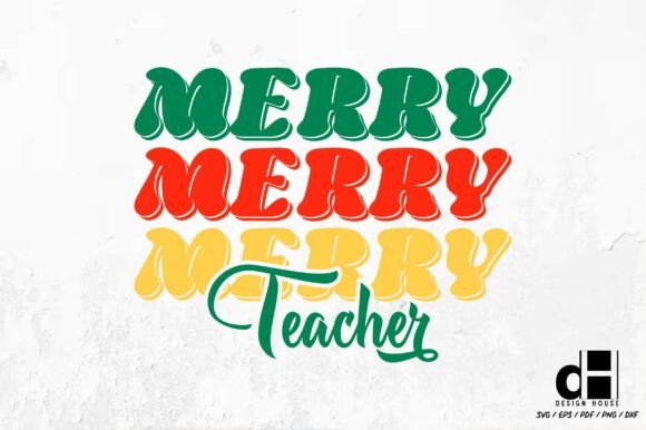 Christmas Merry Teacher SVG PNG: A Graphics Asset for Crafts