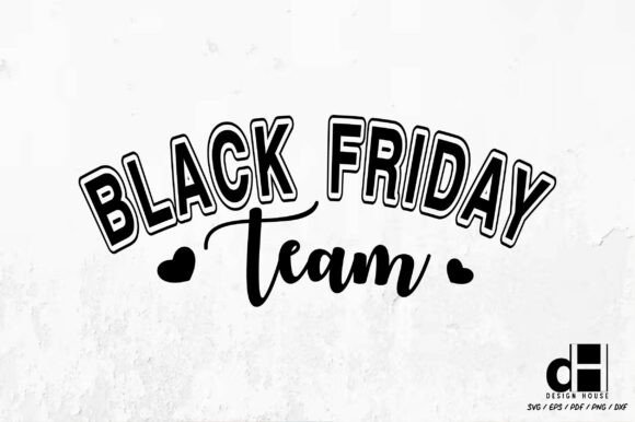 Evaluating Black Friday Team SVG PNG Graphics for Local Crafts Brands