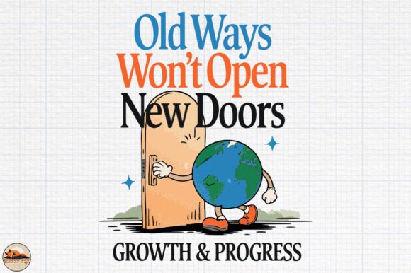 Evaluating the Old Ways Won't Open New Doors Graphic for Crafts