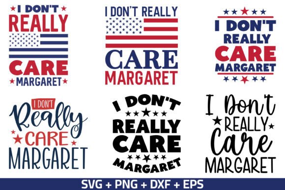 I Don't Really Care Margaret SVG Bundle: A Graphic Asset for Crafts