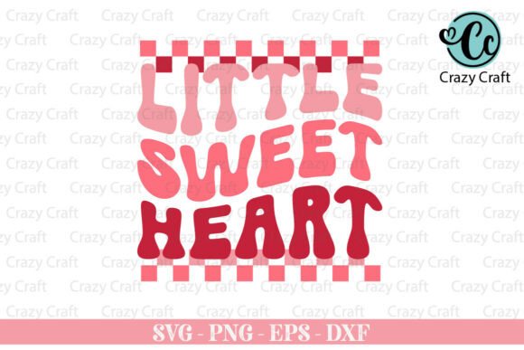 Little Sweet Heart SVG: A Graphic Asset for Valentine Crafts