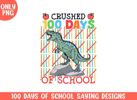 Reviewing the Crushed 100 Days of School Dinosaur SVG Graphic