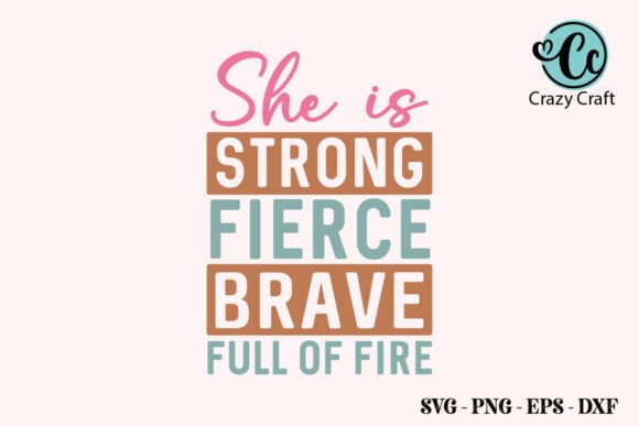 She is Strong SVG: A Graphic Asset for Inspirational Content