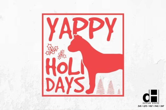 Yappy Holidays: A Graphic Design Asset for Crafts & Content