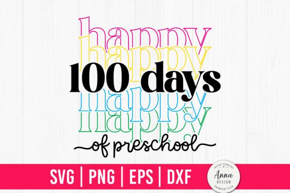 Your Craft & Graphics: The 100 Days of Preschool SVG Review